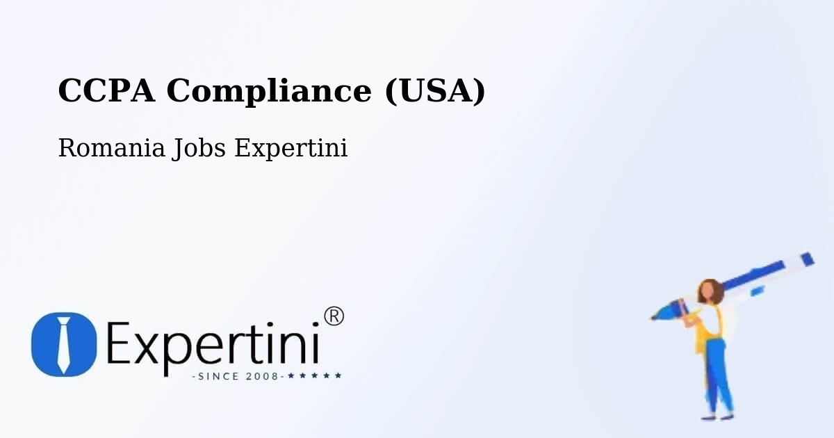 CCPA Privacy Rights & Compliance Notice – Derșida - Romania Jobs Expertini